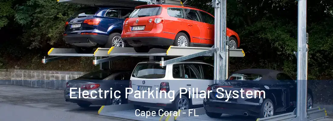 Electric Parking Pillar System Cape Coral - FL