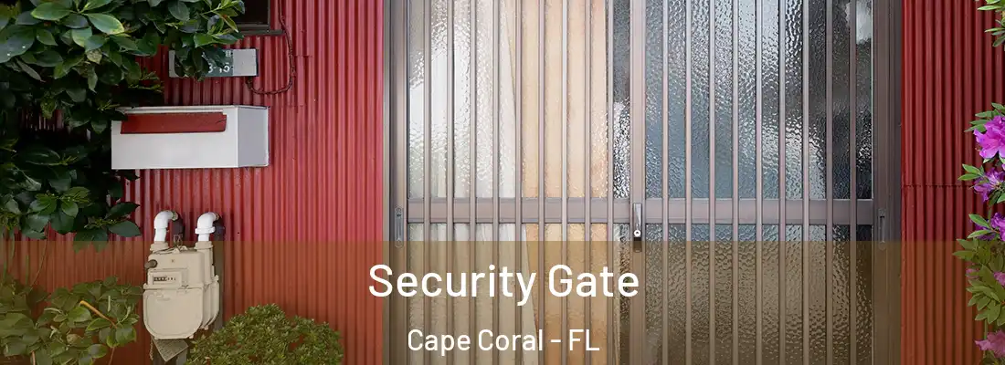 Security Gate Cape Coral - FL