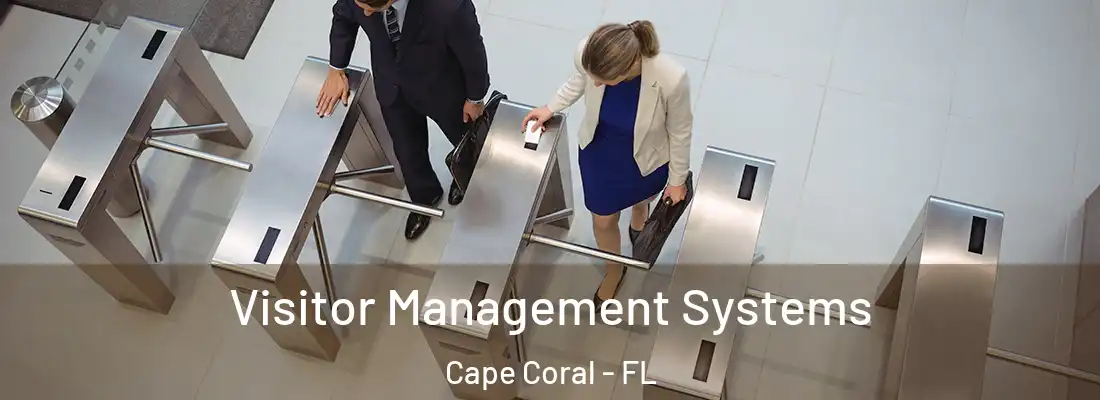 Visitor Management Systems Cape Coral - FL